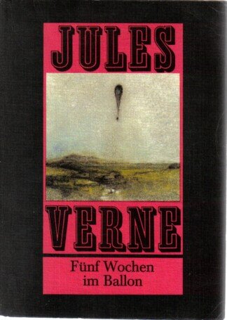 Fünf Wochen im Ballon