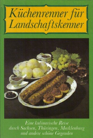 Küchenrenner für Landschaftskenner