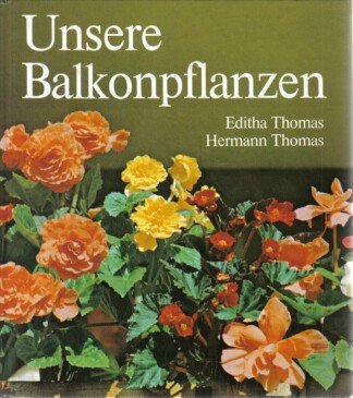 Unsere Balkonpflanzen