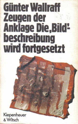 Zeugen der Anklage - Die "BILD"-beschreibung wird fortgesetzt