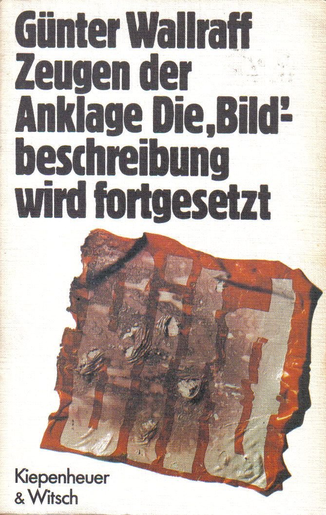 Zeugen der Anklage - Die "BILD"-beschreibung wird fortgesetzt