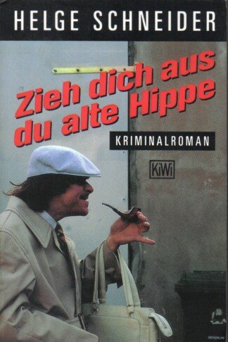 Zieh dich aus, du alte Hippe