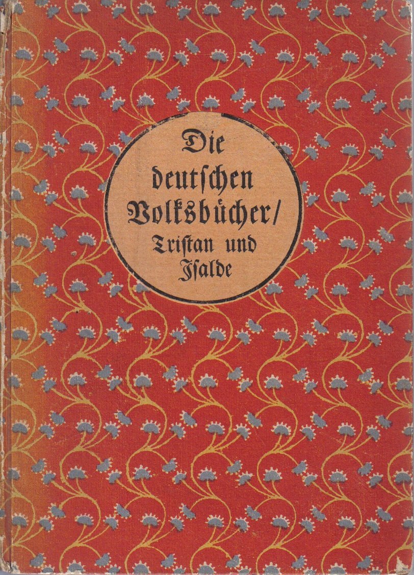 Die deutschen Volksbücher - Tristan und Isolde.
