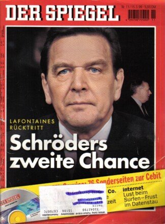 Der Spiegel. 15.03.1999, 53. Jahrgang. Nr. 11. Das deutsche Nachrichten-Magazin. Titelgeschichte: Schröders zweite Chance - Lafontaines Rücktritt; Spiegel-Service: 76 Sonderseiten zur Cebit.
