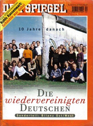 DER SPIEGEL - Die wiedervereinigten Deutschen Nr: 40 / 2.10.2000