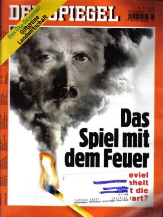 Der Spiegel. 03.06.2002, 56. Jahrgang. Nr. 23. Das deutsche Nachrichten-Magazin. Titelgeschichte: Das Spiel mit dem Feuer - Wieviel Vergangenheit verträgt die Gegenwart?; Das öko-Desaster: Giftgrüne Landwirtschaft.