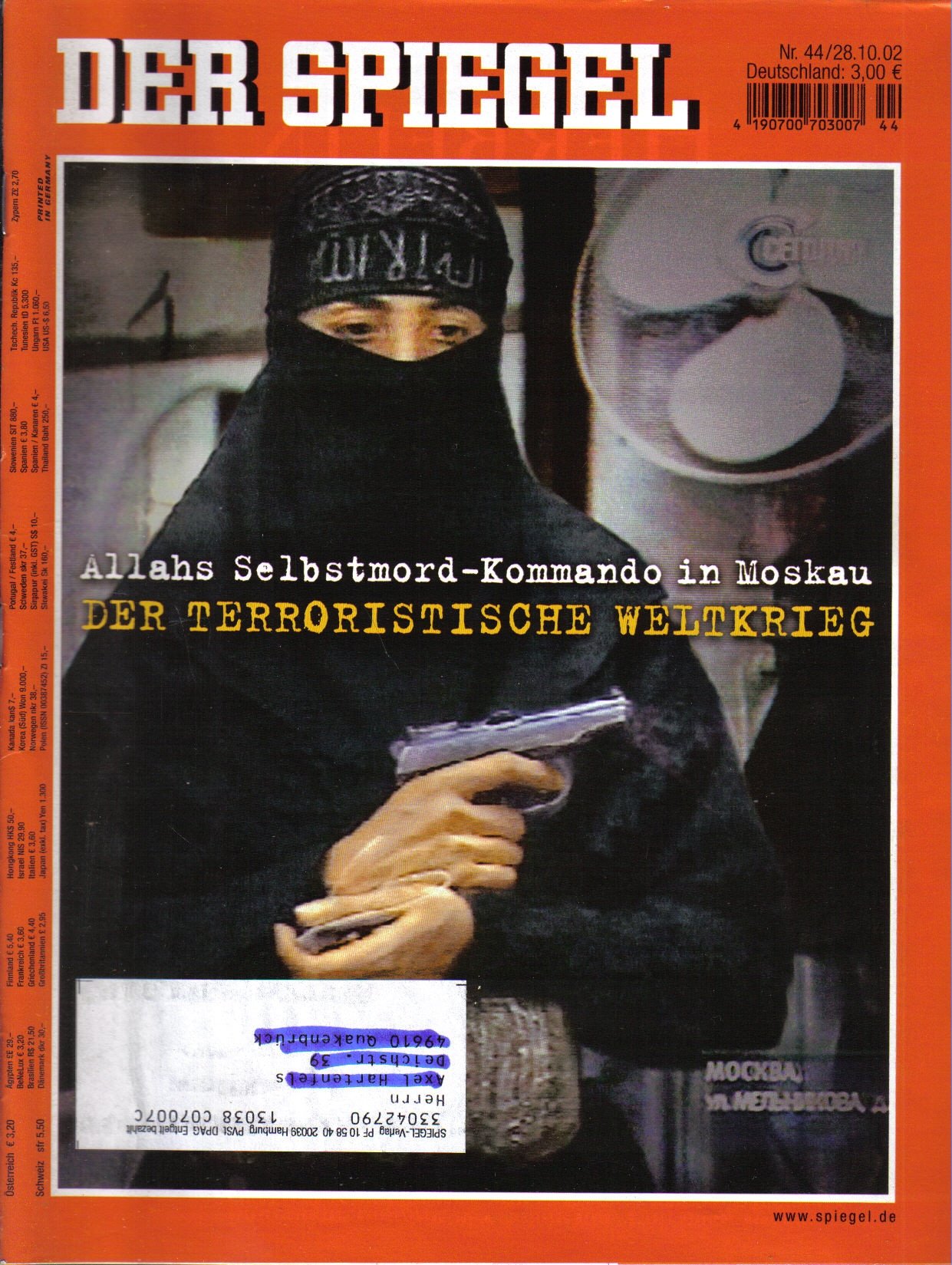Der Spiegel. 28.10.2002, 56. Jahrgang. Nr. 44. Das deutsche Nachrichten-Magazin. Titelgeschichte: Allahs Selbstmord-Kommando in Moskau - Der terroristische weltkrieg.