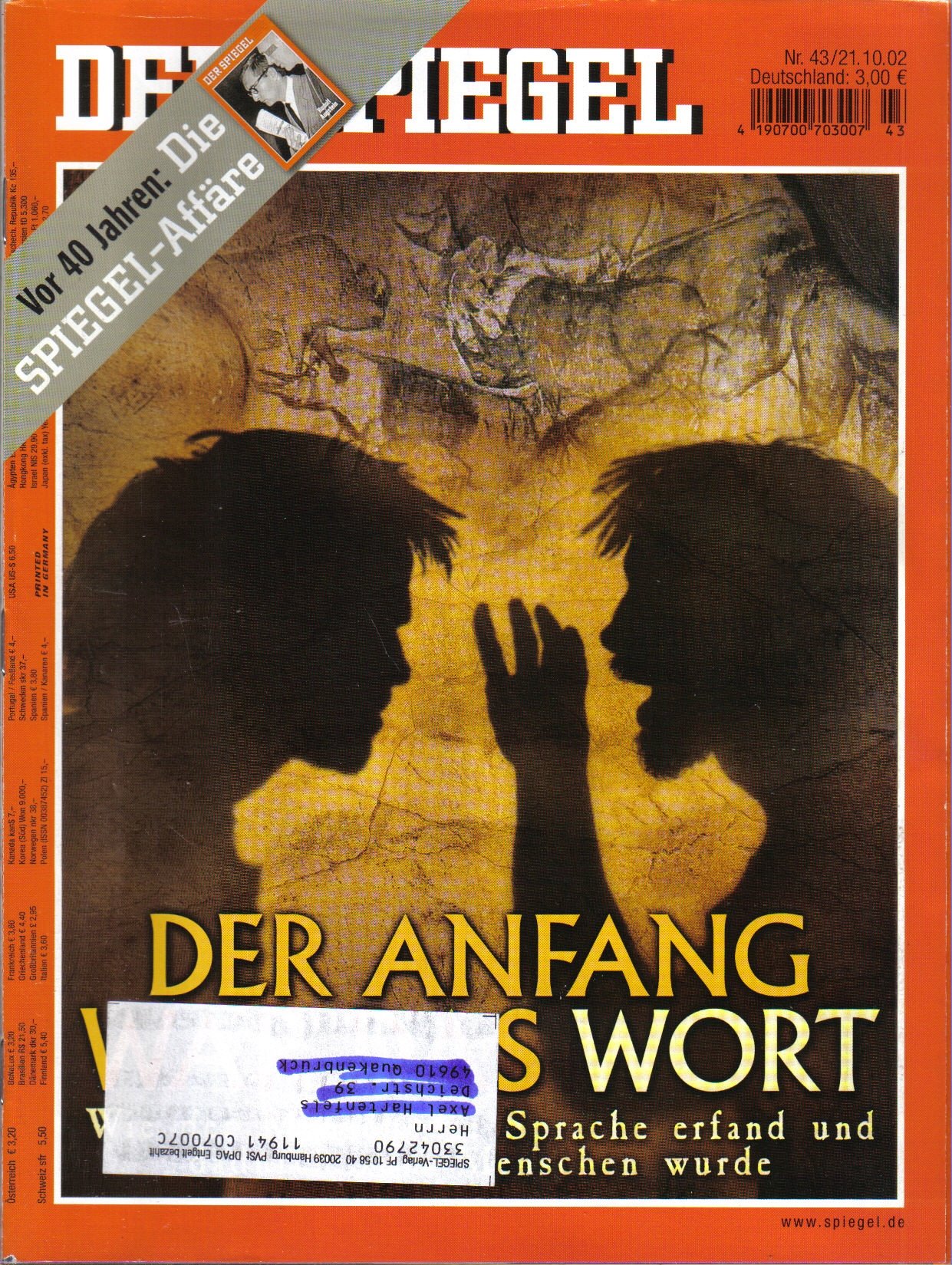 Der Spiegel. 21.10.2002, 56. Jahrgang. Nr. 43. Das deutsche Nachrichten-Magazin. Titelgeschichte: Der Anfang war das Wort - Wie der Mensch die Sprache erfand und dadurch zum Menschen wurde; Vor 40 Jahren: Die Spiegel-Affäre.