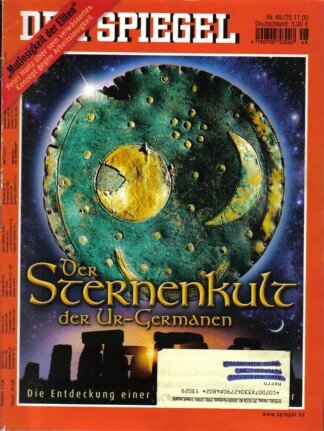 Der Spiegel. 25.11.2002, 56. Jahrgang. Nr. 48.  Das deutsche Nachrichten-Magazin. Titelgeschichte: Der Sternenkult der Ur-Germanen