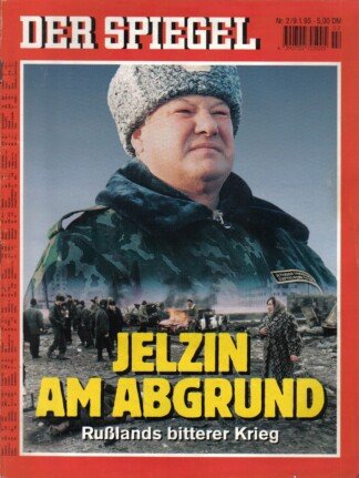 Der Spiegel. 09.01.1995, 49. Jahrgang. Nr. 2. Das deutsche Nachrichten-Magazin. Titelgeschichte: Jelzin am Abgrund - Rußlands bitterer Krieg.