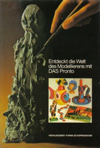 Entdeckt die Welt des Modellierens mit das Pronto.