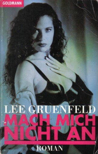 Mach mich nicht an