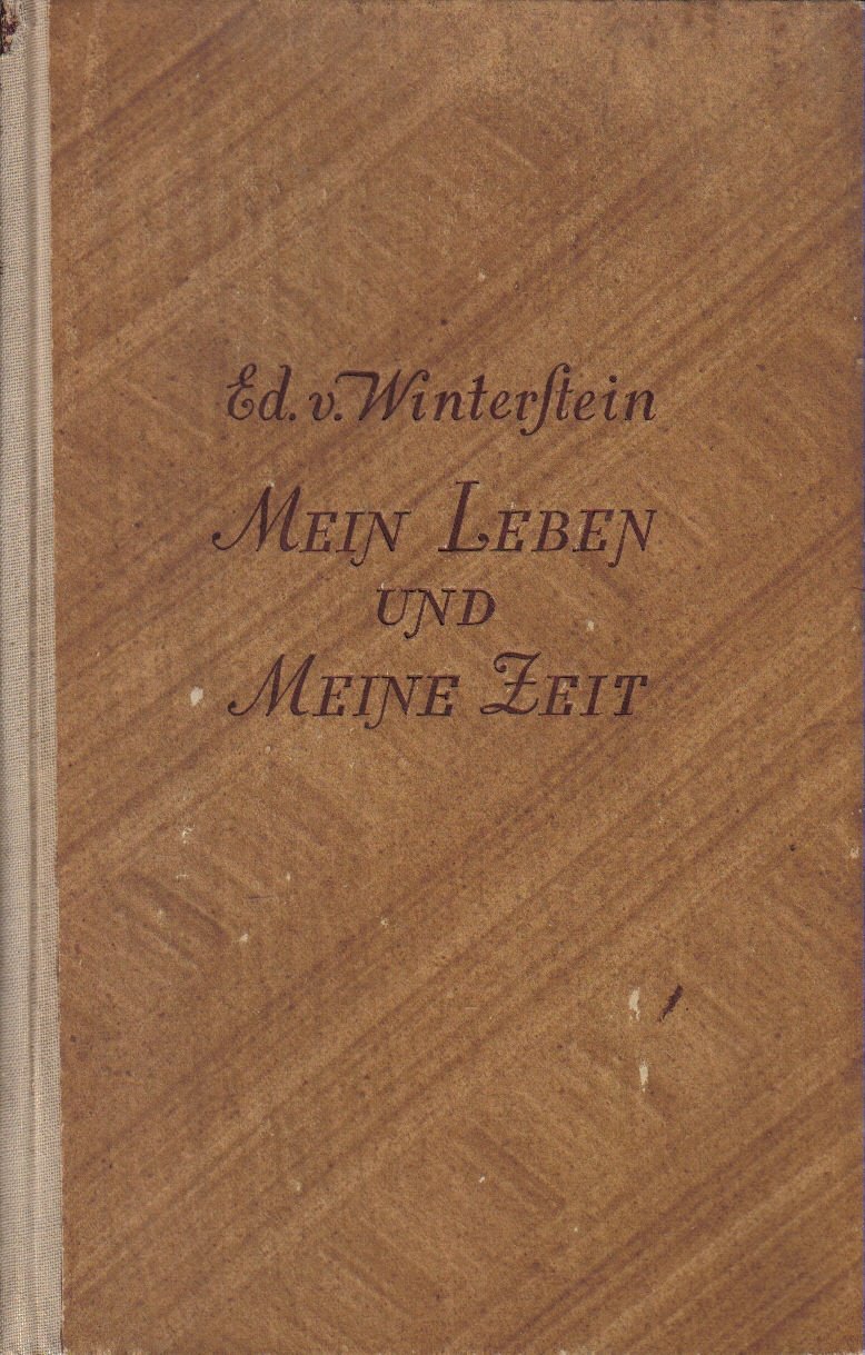 Mein Leben und meine Zeit - ein halbes Jahrhundert Theatergeschichte - Band 1: Jugendjahre