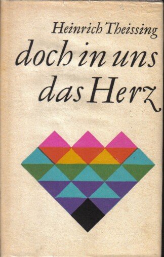 doch in uns das Herz - Kurzgeschichten unserer Zeit um das Gute im Menschen