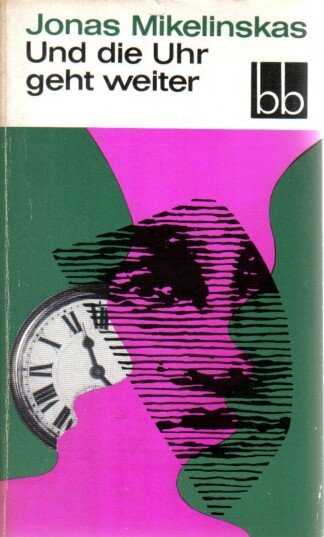 Und die Uhr geht weiter