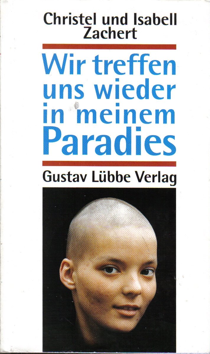 Wir treffen uns wieder in meinem Paradies