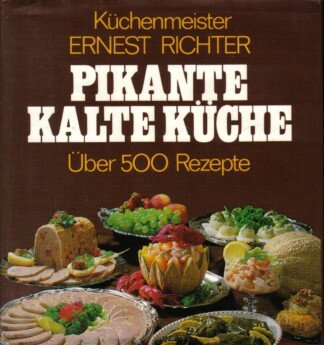 Pikante kalte Küche