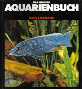 Das grosse Aquarienbuch.