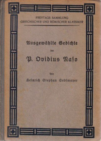 Ausgewählte Gedichte des P. Ovidius Naso
