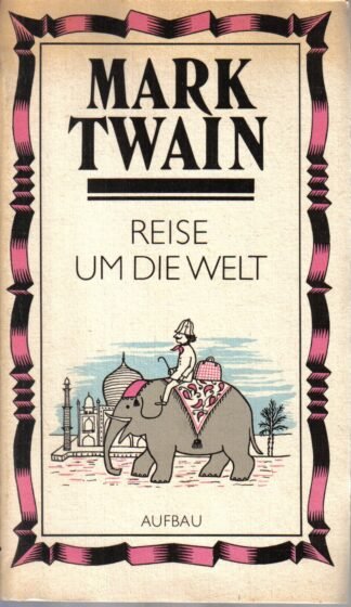 Reise um die Welt.