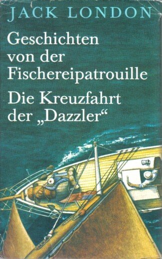 Geschichten von der Fischereipatrouille - Die Kreuzfahrt der "Dazzler"