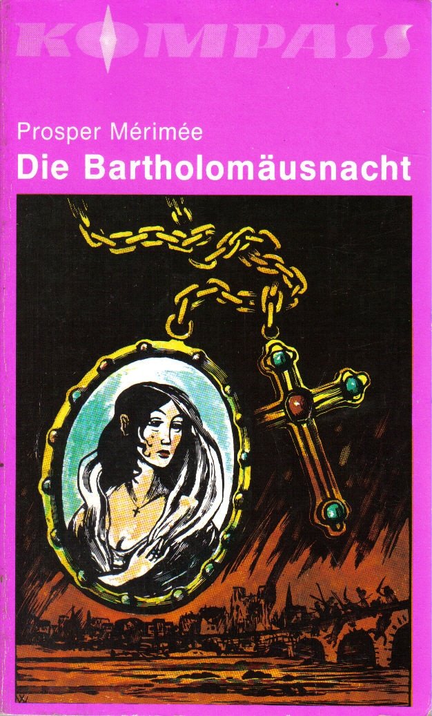 Die Bartholomäusnacht.