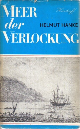 Meer der Verlockung. Auf den Spuren der Argonauten des Pazifik.