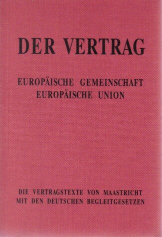 Europäische Gemeinschaft - Europäische Union