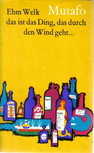 Mutafo. Das ist das Ding, das durch den Wind geht