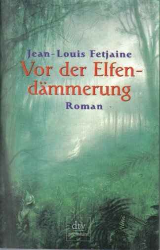 Vor der Elfendämmerung