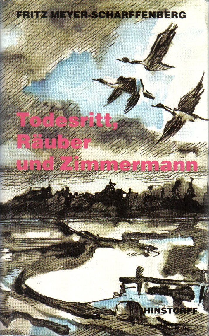 Todesritt, Räuber und Zimmermann
