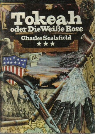Tokeah oder die Weiße Rose