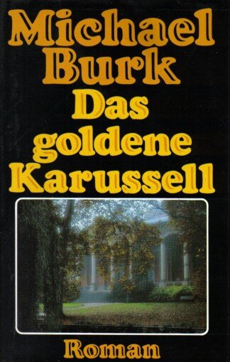 Das goldene Karussell
