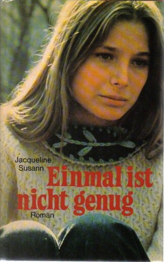 Einmal ist nicht genug Roman Aus dem Amerikanischen übersetzt von E. Linke