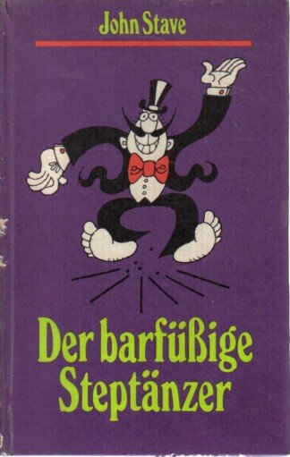 Der Barfüßige Steptänzer