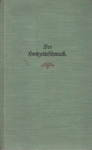 Der Hochzeitsschmuck