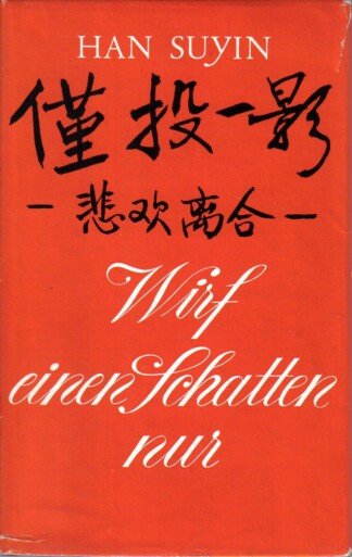 Wirf einen Schatten nur.