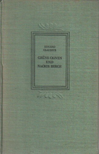 Grüne Oliven und nackte Berge