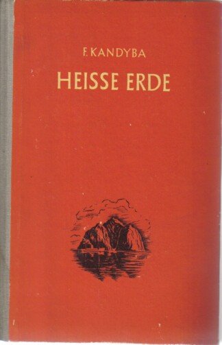 Heisse Erde - wissenschaftlich-phantastischer Roman