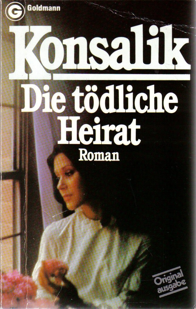 Die tödliche Heirat