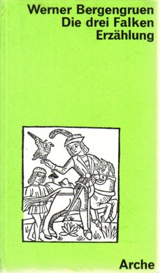 Die drei Falken. Eine Novelle