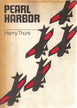 Pearl Harbor - Die Geschichte eines Überfalls