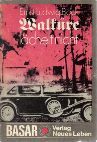 Walküre lächelt nicht