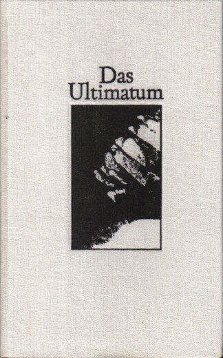 Das Ultimatum