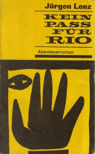 Kein Paß für Rio