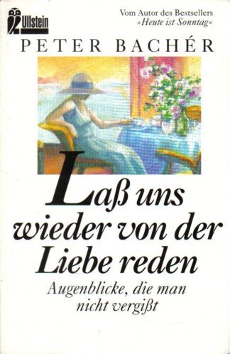 Lass uns wieder von der Liebe reden