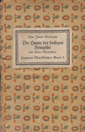 Die Haare der heiligen Fringilla und andere Geschichten.