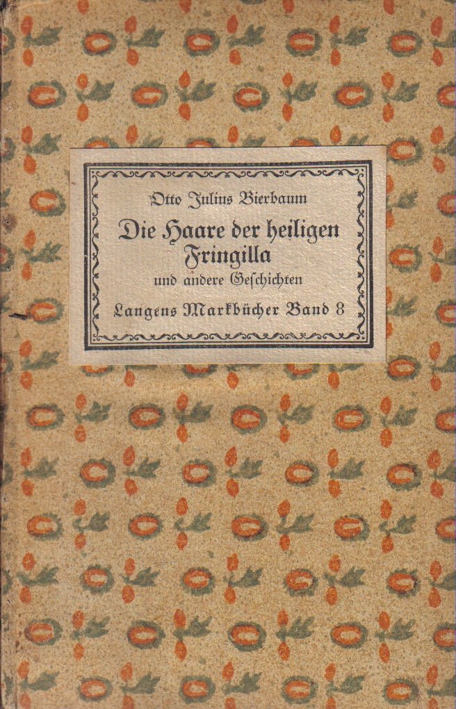 Die Haare der heiligen Fringilla und andere Geschichten.