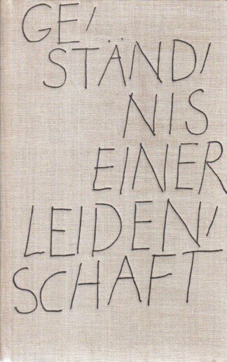 Geständnis einer Leidenschaft