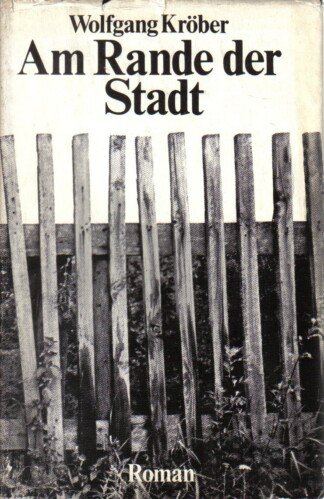 Am Rande der Stadt